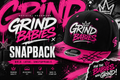 Grind Babies Snapback Cap
